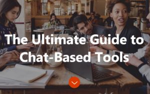 Guide to Chat-Based Tools