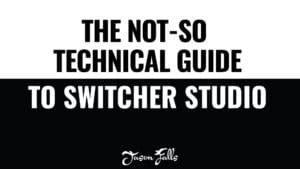 How to Live Stream with Switcher Studio