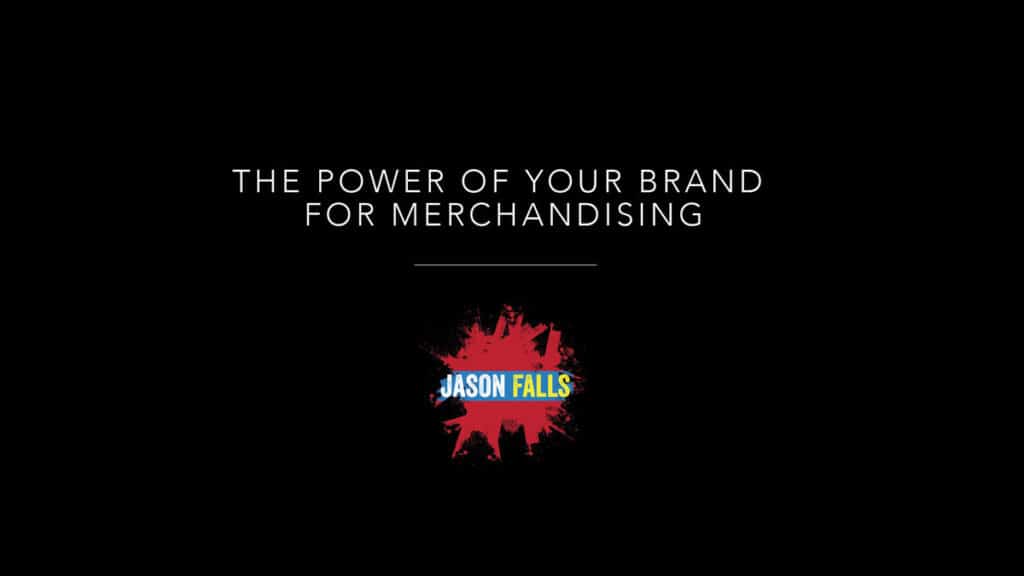 The Power of Your Brand for Merchandising