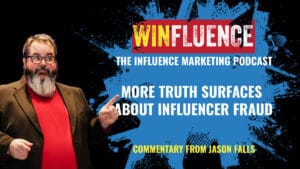 Jason Falls on Influencer Fraud