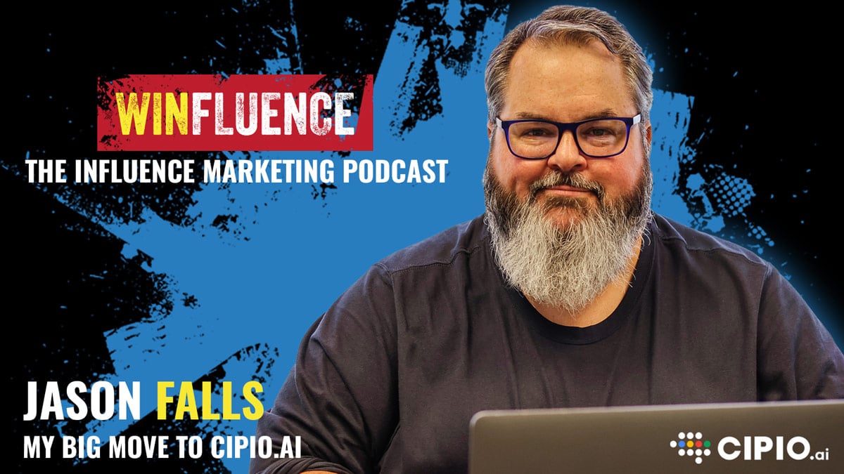 Jason Fall My Big News and What it Means for Winfluence - Jason Falls